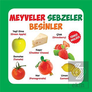 Meyveler - Sebzeler - Besinler / Türkçe-İngilizce