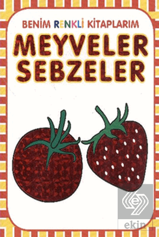 Meyveler - Sebzeler
