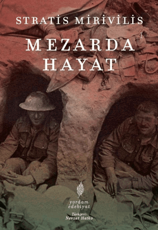 Mezarda Hayat Stratis Mirivilis Yordam Edebiyat Satın Al - ekinkitap.c