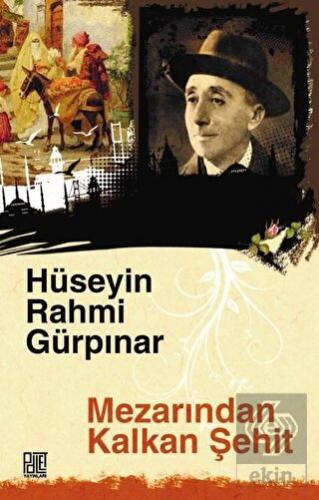 Mezarından Kalkan Şehit (Orijinal Metin)