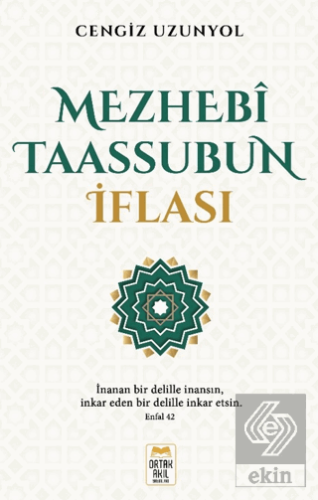 Mezhebî Taassubun İflası