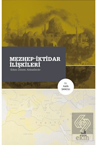 Mezhep-İktidar İlişkileri