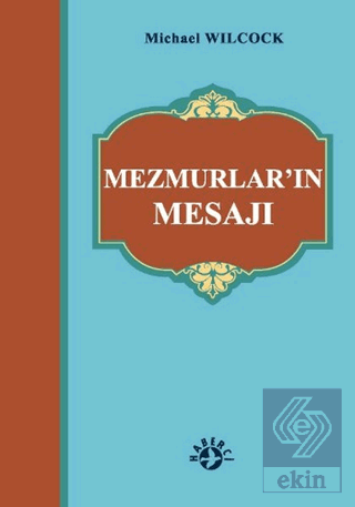Mezmurlar\'ın Mesajı