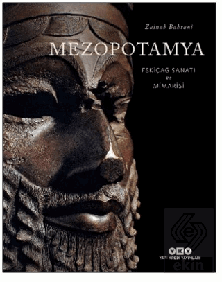 Mezopotamya - Eskiçağ Sanatı ve Mimarisi