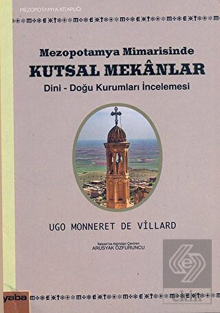 Mezopotamya Mimarisinde Kutsal Mekanlar