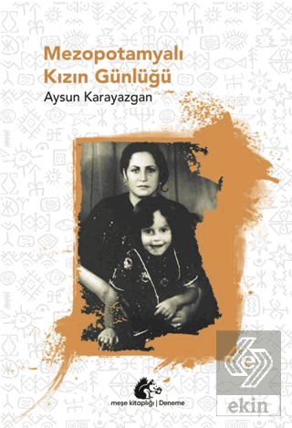 Mezopotamyalı Kızın Günlüğü