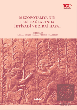 Mezopotamya'nın Eski Çağlarında İktisadi ve Zirai 