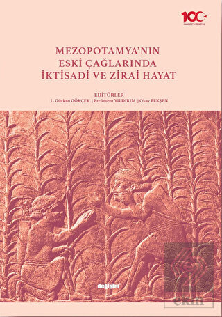 Mezopotamya'nın Eski Çağlarında İktisadi ve Zirai