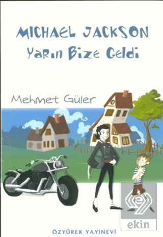 Michael Jackson Yarın Bize Geldi