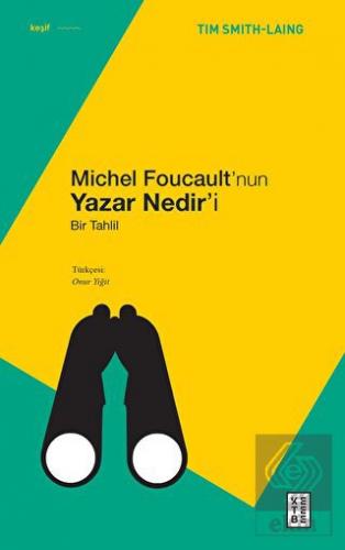 Michel Foucault'nun Yazar Nedir'i