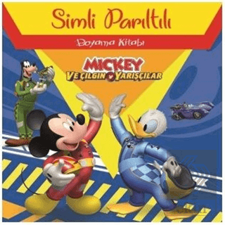 Mickey ve Çılgın Yarışçılar - Simli Parıltılı Boya