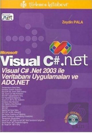 Microsoft Visual C#. Net Visual C# .Net 2003 ile V