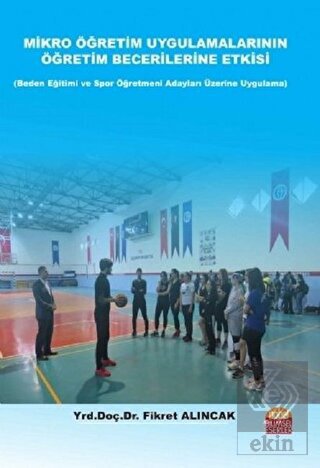 Mikro Öğretim Uygulamalarının Öğretim Becerilerine