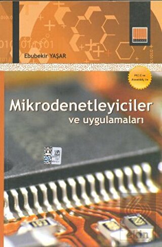 Mikrodenetleyiciler ve Uygulamaları Ebubekir Yaşar