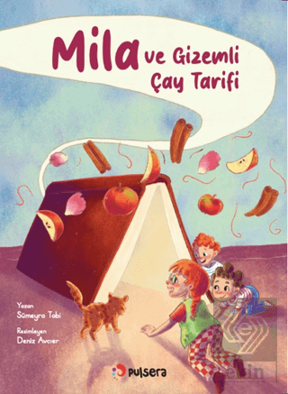 Mila ve Gizemli Çay Tarifi