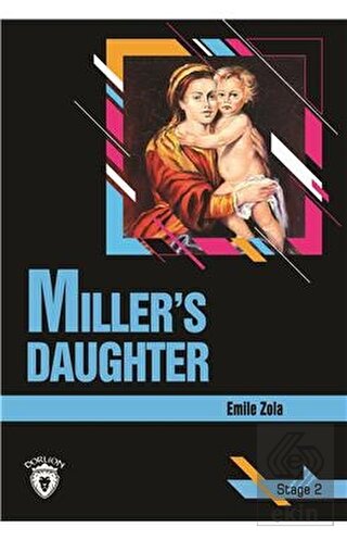 Miller\'s Daughter Stage 2 (İngilizce Hikaye)