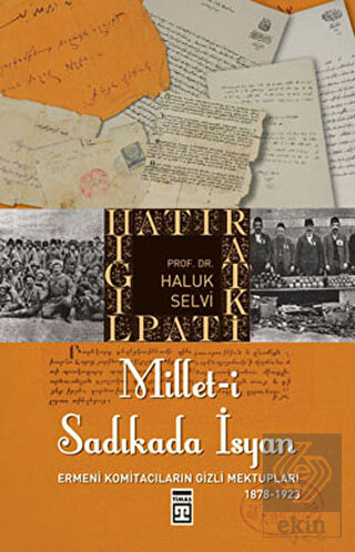 Millet-i Sadıkada İsyan