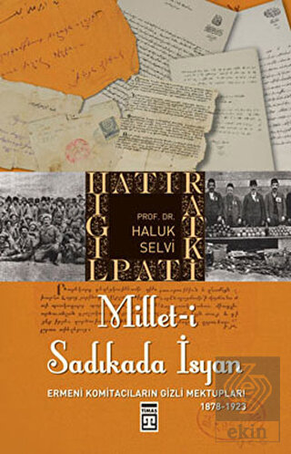Millet-i Sadıkada İsyan