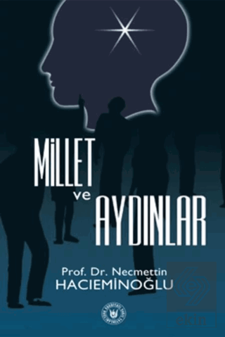 Millet ve Aydınlar