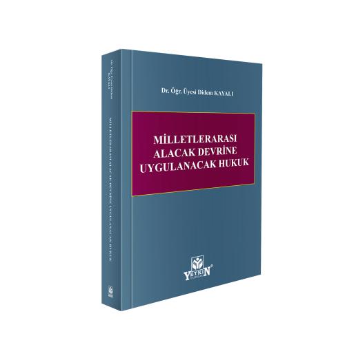 Milletlerarası Alacak Devrine Uygulanacak Hukuk