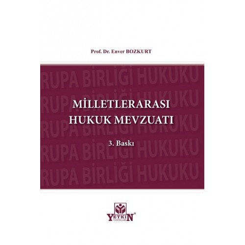 Milletlerarası Hukuk Mevzuatı