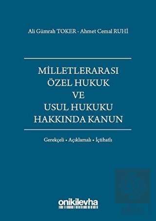 Milletlerarası Özel Hukuk ve Usul Hukuku Hakkında