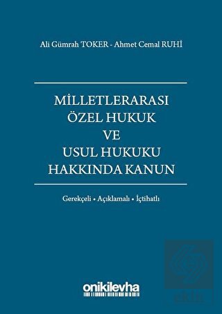 Milletlerarası Özel Hukuk ve Usul Hukuku Hakkında