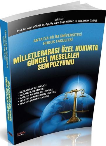Milletlerarası Özel Hukukta Güncel Meseleler Sempo