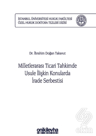 Milletlerarası Ticari Tahkimde Usule İlişkin Konul