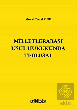 Milletlerarası Usul Hukukunda Tebligat