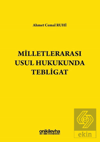 Milletlerarası Usul Hukukunda Tebligat
