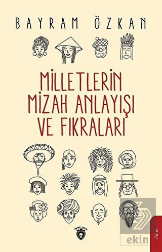 Milletlerin Mizah Anlayışı ve Fıkraları