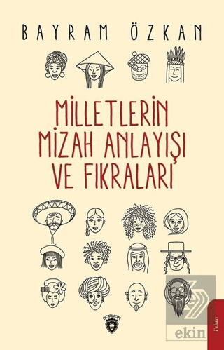 Milletlerin Mizah Anlayışı ve Fıkraları