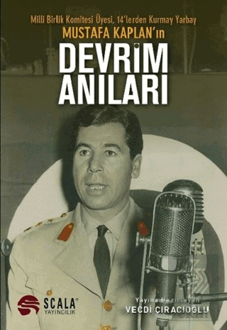 Milli Birlik Komitesi Üyesi 14'lerden Kurmay Yarba