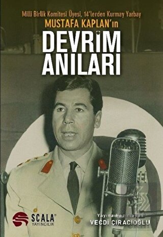 Milli Birlik Komitesi Üyesi 14'lerden Kurmay Yarba