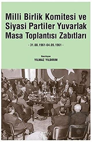 Milli Birlik Komitesi ve Siyasi Partiler Yuvarlak 