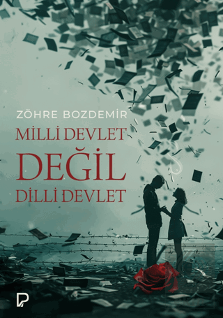 Milli Devlet Değil Dilli Devlet