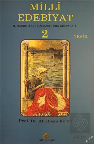 Milli Edebiyat 2 - Nesir