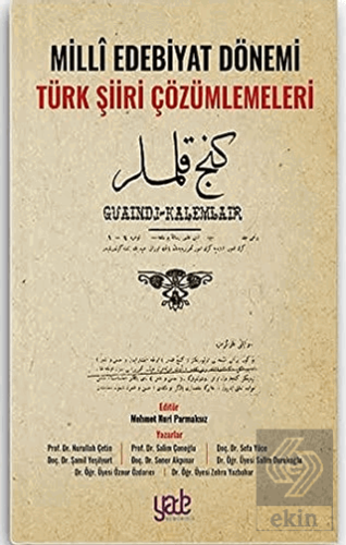 Milli Edebiyat Dönemi Türk Şiiri Çözümlemeleri