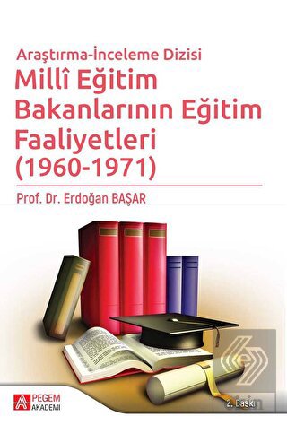 Milli Eğitim Bakanlarının Eğitim Faaliyetleri (196