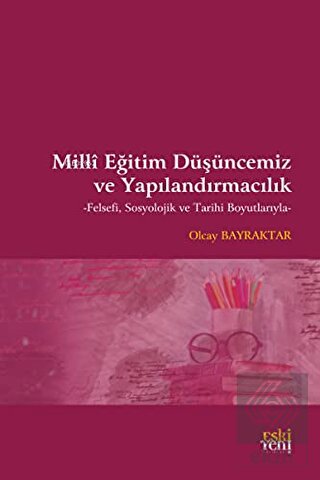 Milli Eğitim Düşüncemiz ve Yapılandırmacılık