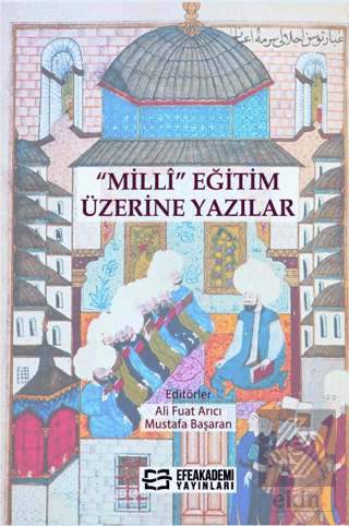 Milli Eğitim Üzerine Yazılar