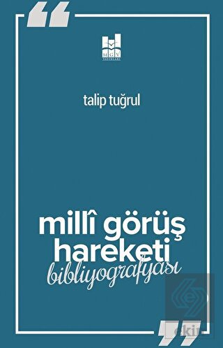 Milli Görüş Hareketi Bibliyografyası