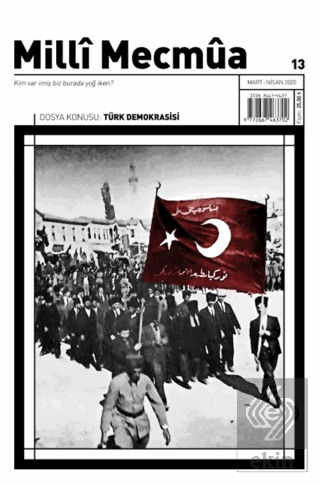 Milli Mecmua Dergisi Sayı: 13 Mart - Nisan 2020