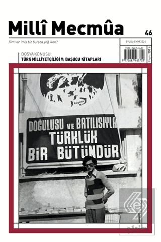 Milli Mecmua Dergisi Sayı 46 / Eylül - Ekim 2025