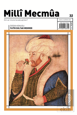 Milli Mecmua Sayı 32 Mayıs - Haziran 2023