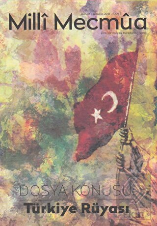Milli Mecmua Sayı 5 / Kasım - Aralık 2018