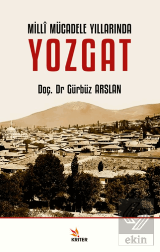 Millî Mücadele Yıllarında Yozgat