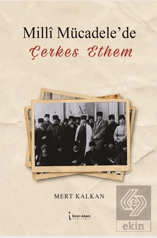 Milli Mücadelede Çerkes Ethem