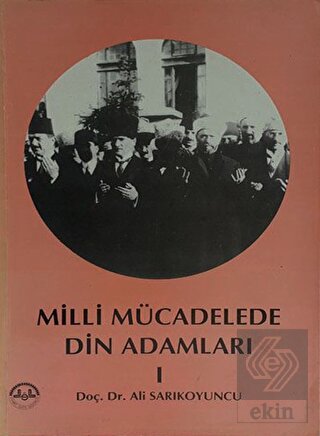 Milli Mücadelede Din Adamları 1